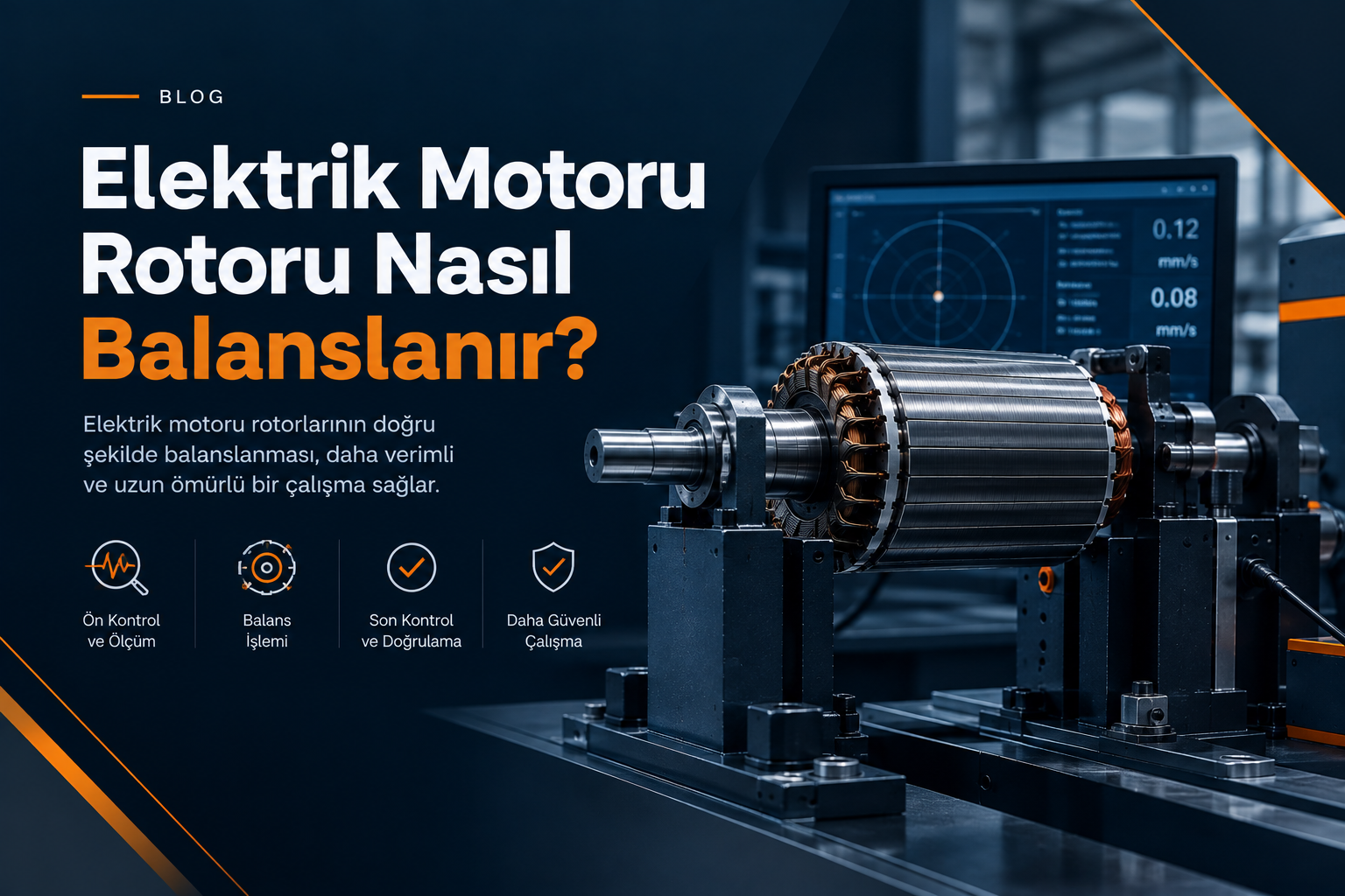 Rotor balansı nasıl yapılır?